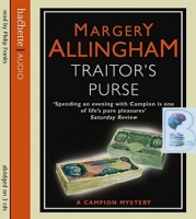 Traitor's Purse written by Margery Allingham performed by Philip Franks on CD (Abridged)
